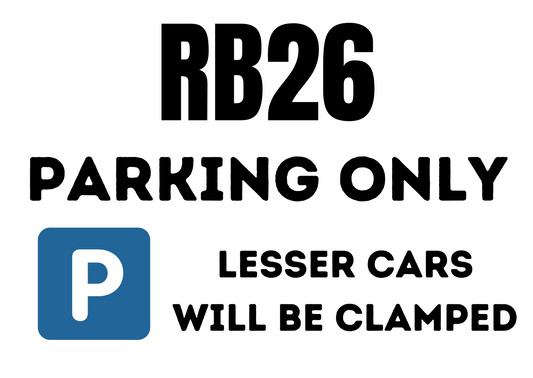 RB26 Parking Sign - A3