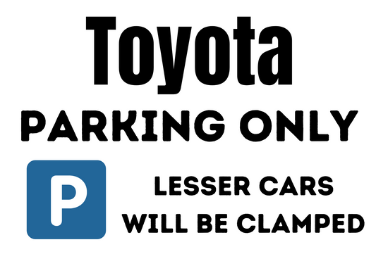 Toyota Parking Sign - A3